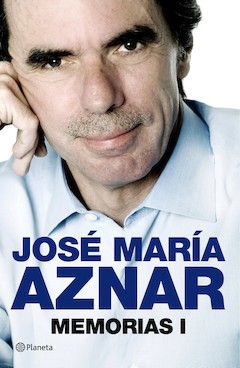 Memorias I. Jose Maria Aznar